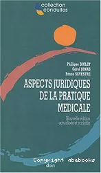 Aspects juridiques de la pratique médicale