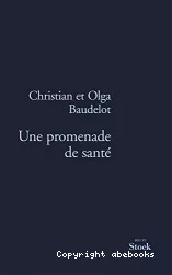 Une promenade de santé : l'histoire de notre greffe : récit