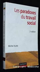 Les paradoxes du travail social