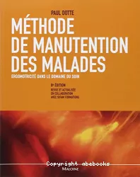 Méthode de manutention des malades : ergomotricité dans le domaine du soin