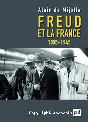 Freud et la France : 1885-1945