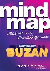 Mind Map, dessine moi l'intelligence