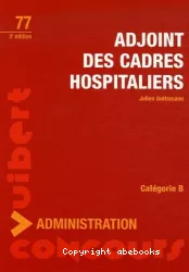 Adjoint des cadres hospitaliers : catégorie B