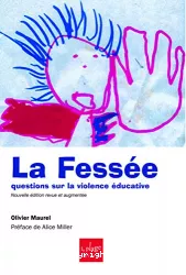 La fessée : questions sur la violence éducative