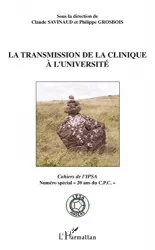 La transmission de la clinique à l'université