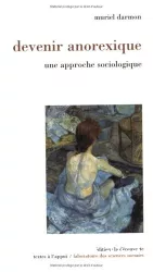 Devenir anorexique : une approche sociologique