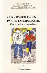 Cure d'adolescents par le psychodrame : une expérience en banlieue