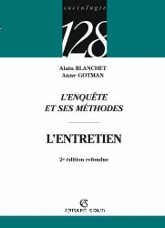 L'enquête et ses méthodes. L'entretien