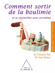 Comment sortir de la boulimie et se réconcilier avec soi même