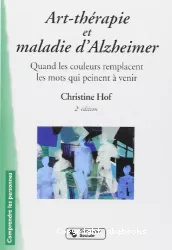 Art-thérapie et maladie d'Alzheimer : quand les couleurs remplacent les mots qui peinent à venir