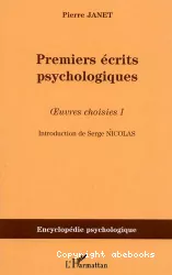 Premiers écrits psychologiques (1885-1888) : œuvres choisies. 1