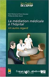 La médiation médicale à l'hôpital : un autre regard