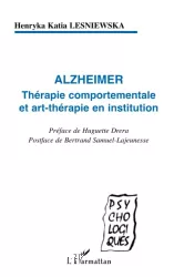 Alzheimer: thérapie comportementale et art-thérapie en institution