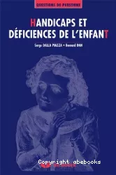 Handicaps et déficiences de l'enfant