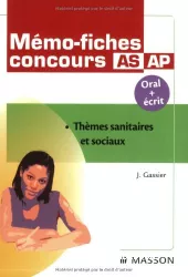 Mémo-fiches concours AS AP : thèmes sanitaires et sociaux