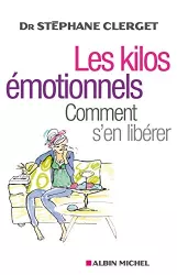 Les kilos émotionnels : comment s'en séparer