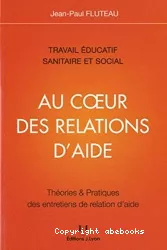 Au coeur des relations d'aide