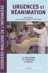 Urgences et réanimation : soins infirmiers dans les services d'urgences et de réanimation