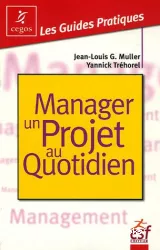 Manager un projet au quotidien