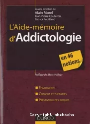 L'aide-mémoire d'addictologie