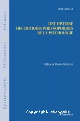 Une histoire des critiques philosophiques de la psychologie