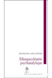 Ethnopsychiatrie psychanalytique