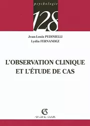 L'observation clinique et l'étude de cas