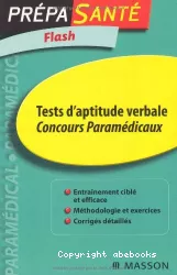 Flash Tests d'aptitude verbale. Concours paramédicaux