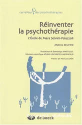 Réinventer la psychothérapie : l'Ecole de Mara Selvini Palazzoli