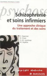 Schizophrénie et soins infirmiers