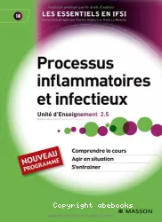 Processus inflammatoires et infectieux. Unité d'enseignement 2.5