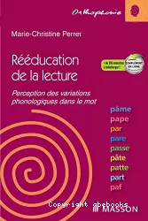 Rééducation de la lecture : perception des variations phonologiques dans le mot