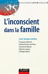 L'inconscient dans la famille