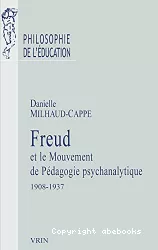 Freud et le mouvement de pédagogie psychanalytique : 1908-1937 : A. Aichhorn, H. Aulliger, O. Pfister