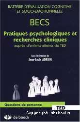 BECS : pratiques psychologiques et recherches cliniques auprès d'enfants atteints de TED