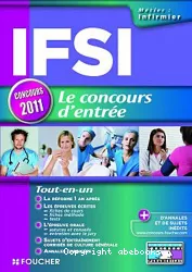 IFSI : Le concours d'entrée. Concours 2011