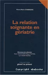 La relation soignante en gériatrie