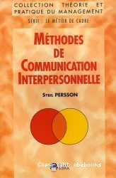 Méthodes de communication interpersonnelle