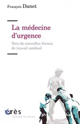 La médecine d'urgence