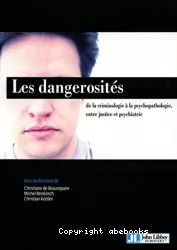 Les dangerosités