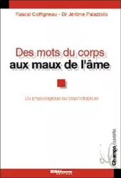 Des mots du corps aux maux de l'âme : le concept d'harmonisation