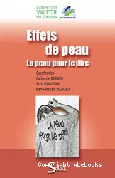 Effets de peau : la peau pour le dire