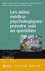 Les aides médico-psychologiques : prendre soin au quotidien