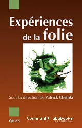 Expériences de la folie