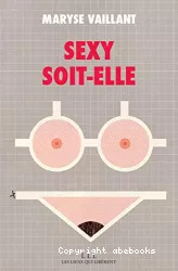 Sexy soit-elle