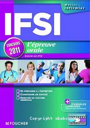 IFSI, l'épreuve orale. Concours 2011