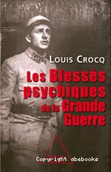 Les Blessés psychiques de la Grande Guerre