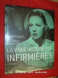 La vraie histoire des infirmières