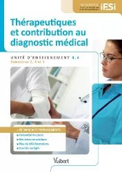 Thérapeutiques et contribution au diagnostic médical. Unité d'enseignement 4.4