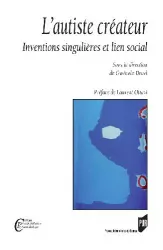 L'autiste créateur : interventions singulières et lien social